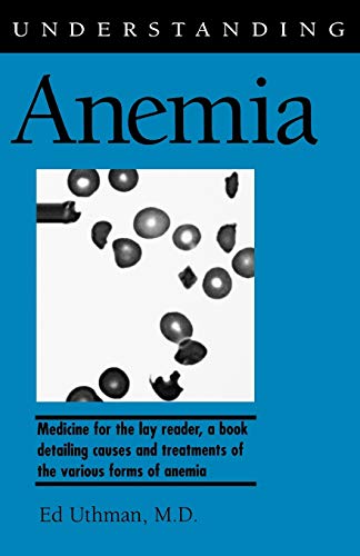 Imagen de archivo de Understanding Anemia a la venta por Better World Books