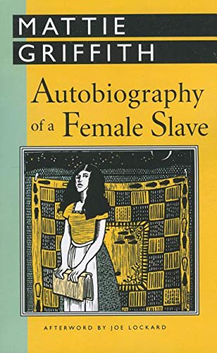 Beispielbild fr AUTOBIOGRAPHY OF A FEMALE SLAVE zum Verkauf von Second Story Books, ABAA