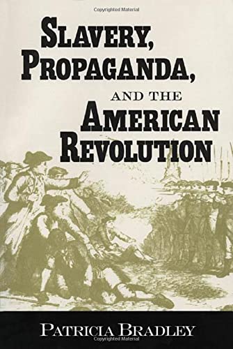 9781578060528: Slavery, Propaganda, and the American Revolution