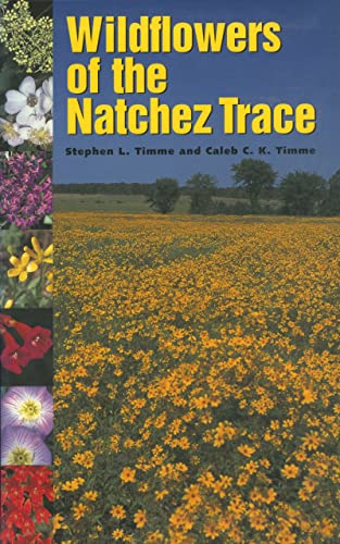 Imagen de archivo de Wildflowers of the Natchez Trace a la venta por HPB-Emerald