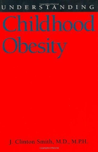 Beispielbild fr Understanding Childhood Obesity (Understanding Health and Sickness Series) zum Verkauf von Wonder Book
