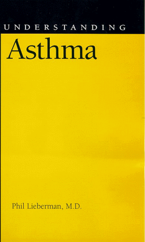 Beispielbild fr Understanding Asthma zum Verkauf von Better World Books