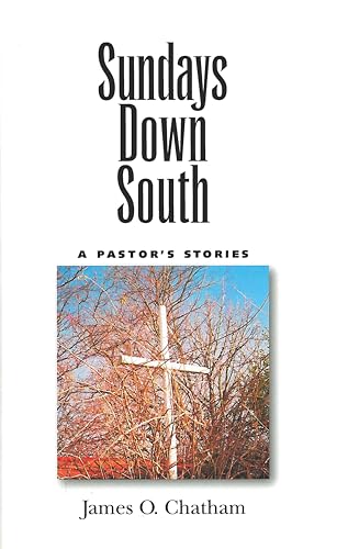 Stock image for Sundays down South : A Pastor's Stories for sale by Better World Books