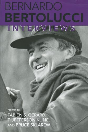 Bernardo Bertolucci: Interviews (Conversations With Filmmakers) (9781578062058) by Bernardo Bertolucci