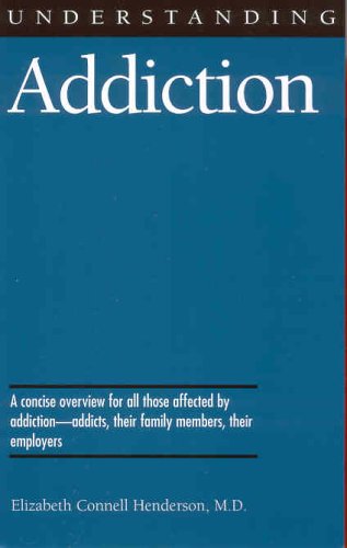 Beispielbild fr Understanding Addiction zum Verkauf von Better World Books