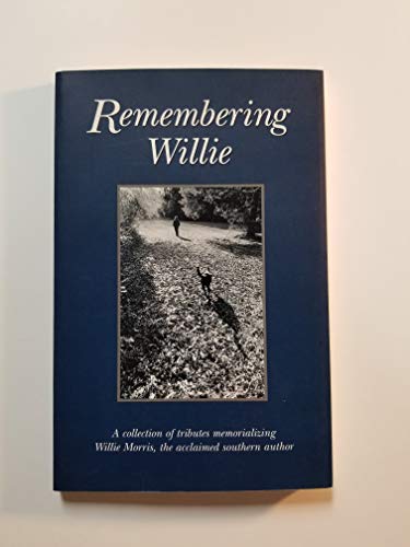Beispielbild fr Remembering Willie zum Verkauf von Better World Books