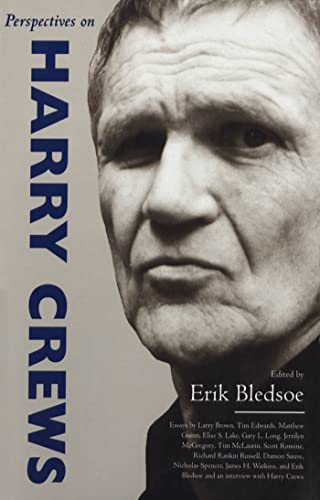 Stock image for Perspectives on Harry Crews Bledsoe, Erik for sale by Aragon Books Canada
