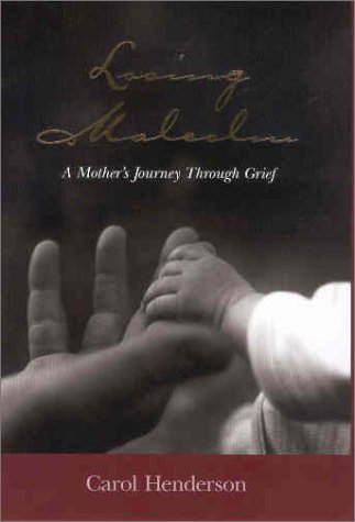 9781578063390: Losing Malcolm: A Mother's Journey Through Grief