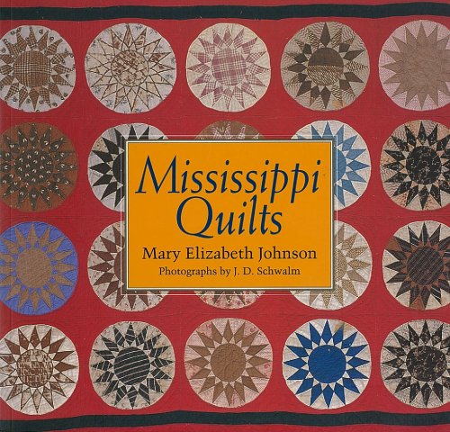 Imagen de archivo de Mississippi Quilts a la venta por Books of the Smoky Mountains