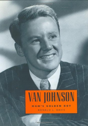 Stock image for Van Johnson : MGM's Golden Boy for sale by Better World Books