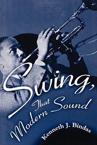 9781578063833: Swing, That Modern Sound