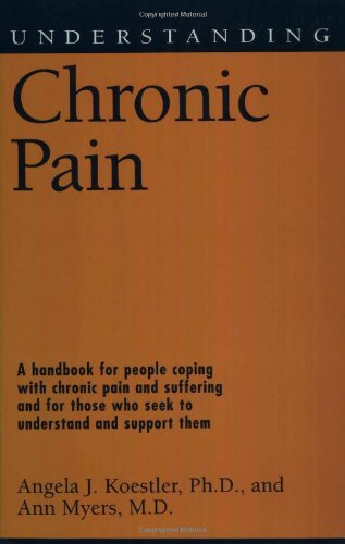 Stock image for Understanding Chronic Pain for sale by Midtown Scholar Bookstore