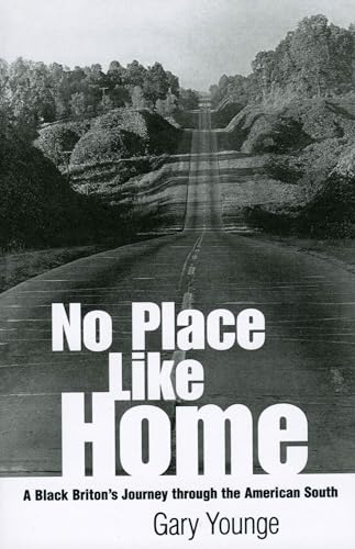 Imagen de archivo de No Place Like Home: A Black Briton's Journey Through the American South a la venta por ThriftBooks-Dallas