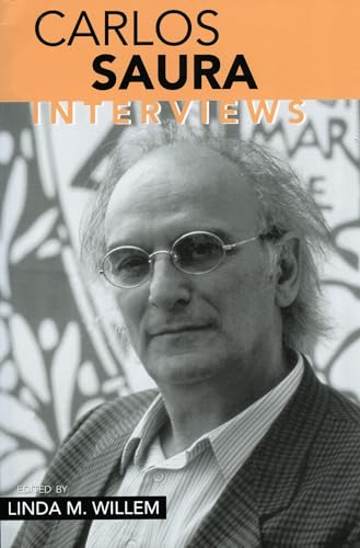 Beispielbild fr Carlos Saura: Interviews (Conversations with Filmmakers Series) zum Verkauf von A Book Preserve