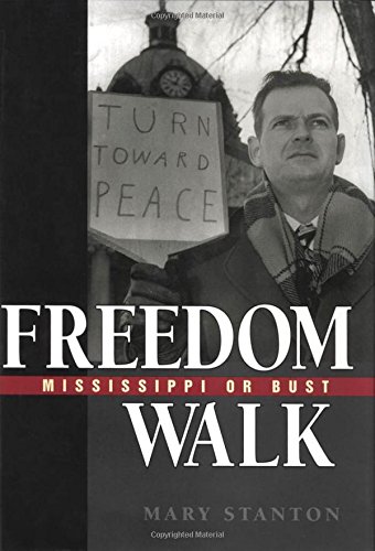 Beispielbild fr Freedom Walk : Mississippi or Bust zum Verkauf von Better World Books