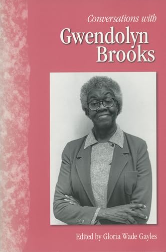 Beispielbild fr Conversations With Gwendolyn Brooks zum Verkauf von Blackwell's