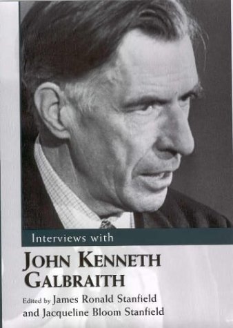 Beispielbild fr Interviews with John Kenneth Galbraith zum Verkauf von ThriftBooks-Atlanta