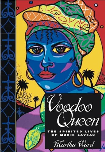 Beispielbild fr Voodoo Queen: The Spirited Lives of Marie Laveau zum Verkauf von Blackwell's