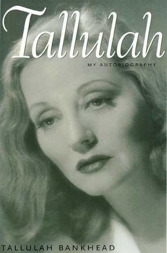 Stock image for Tallulah: My Autobiography (Southern Icons Series) for sale by ZBK Books