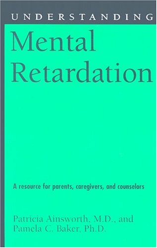 Stock image for Understanding Mental Retardation for sale by Better World Books: West