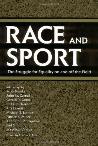 9781578066575: Race and Sport: The Struggle for Equality on and Off the Field