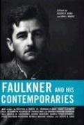 Stock image for Faulkner and His Contemporaries (Faulkner and Yoknapatawpha Series) for sale by HPB-Emerald