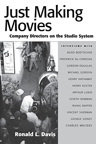 Imagen de archivo de Just Making Movies: Company Directors on the Studio System a la venta por Chiron Media