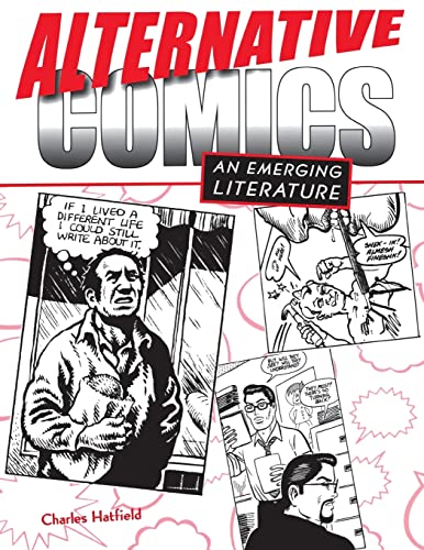 Imagen de archivo de Alternative Comics: An Emerging Literature a la venta por SecondSale