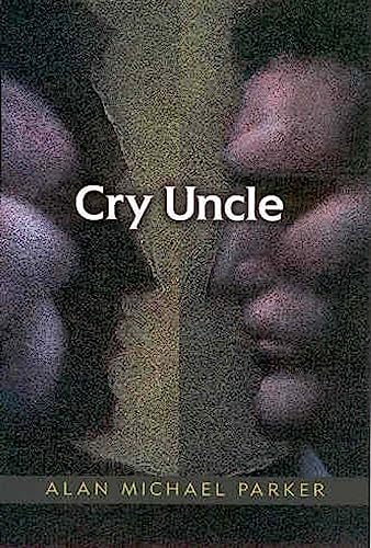 Beispielbild fr Cry Uncle zum Verkauf von Better World Books