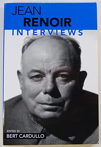Stock image for Jean Renoir: Interviews (CONVERSATIONS WITH FILMMAKERS SERIES) for sale by St Vincent de Paul of Lane County