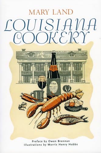 Beispielbild fr Louisiana Cookery zum Verkauf von BooksRun