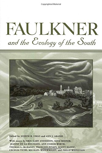 Imagen de archivo de Faulkner and the Ecology of the South a la venta por Better World Books: West
