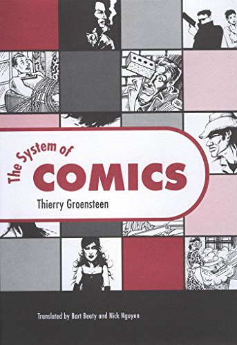 The System of Comics (9781578069255) by Groensteen, Thierry