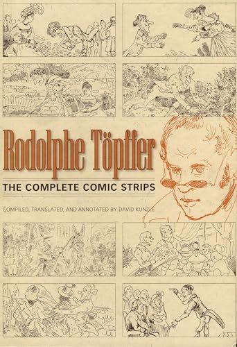 Beispielbild fr Rodolphe Tpffer : The Complete Comic Strips zum Verkauf von Better World Books