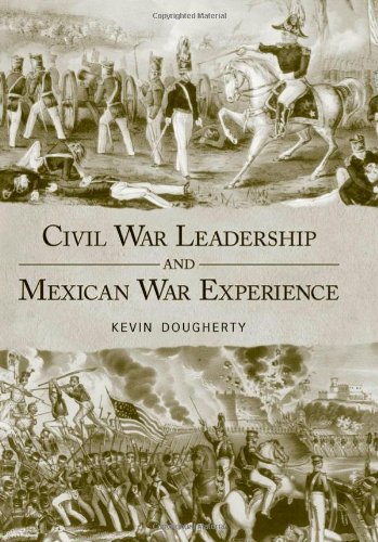9781578069682: Civil War Leadership and Mexican War Experience