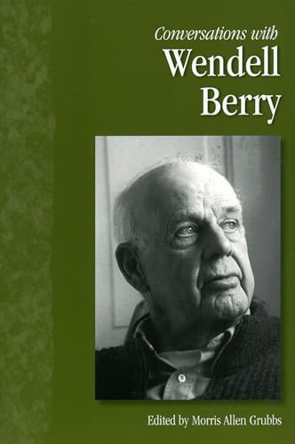Stock image for Conversations with Wendell Berry for sale by Better World Books
