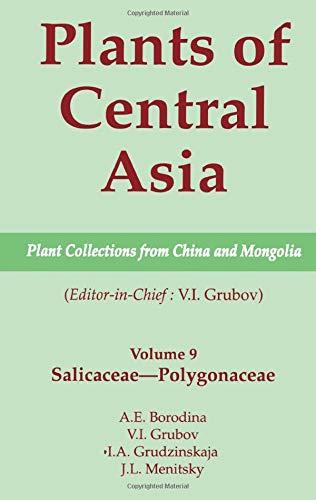 Stock image for Plants of Central Asia. Vol. 2 Plant Collections from China and Mongolia : Salicaceae - Polygonaceae for sale by Blackwell's