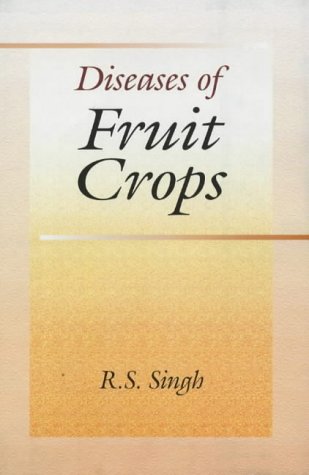 9781578081493: Diseases of Fruit Crops