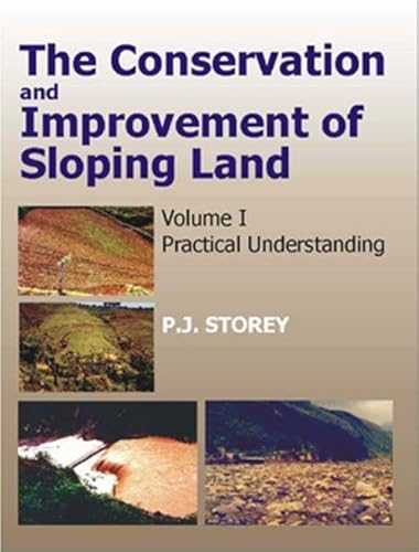 9781578082018: Conservation and Improvement of Sloping Lands, Vol. 1: Practical Understanding