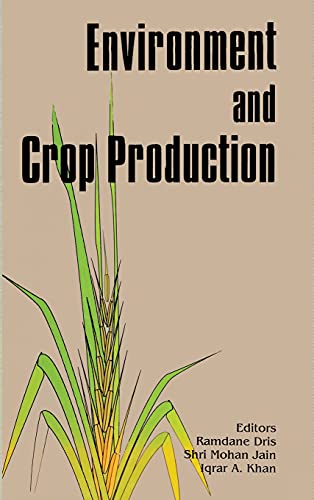 Stock image for Environment and Crop Production for sale by THE SAINT BOOKSTORE