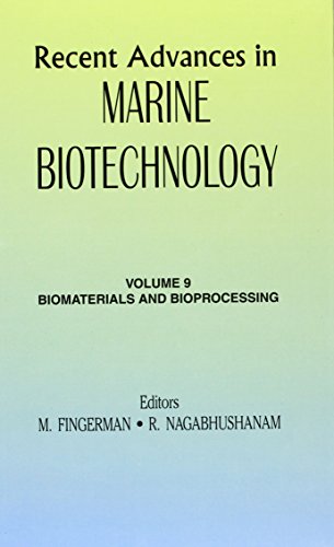 9781578082841: Recent Advances in Marine Biotechnology: Biomaterials and Bioprocessing