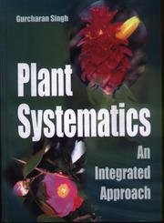9781578083510: Plant Systematics: An Integrated Approach