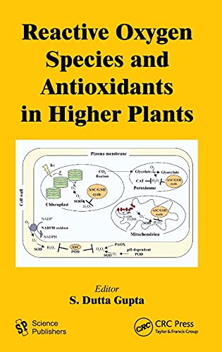 9781578086863: Reactive Oxygen Species and Antioxidants in Higher Plants