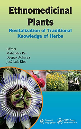 9781578086962: Ethnomedicinal Plants: Revitalizing of Traditional Knowledge of Herbs