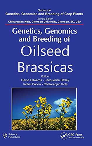 Beispielbild fr Genetics, Genomics and Breeding of Oilseed Brassicas zum Verkauf von Book Dispensary