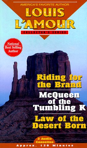 Beispielbild fr Riding for the Brand/McQueen of the Tumbling K/Law of the Desert Born (Louis L'Amour Collector) zum Verkauf von The Yard Sale Store