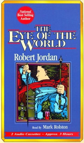 The Eye of the World (The Wheel of Time, Book 1) (9781578151325) by Jordan, Robert