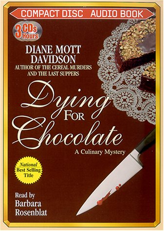 Beispielbild fr Dying for Chocolate: A Culinary Mystery zum Verkauf von Half Price Books Inc.