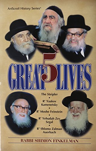 5 Great Lives (Artscroll History Series) (9781578192960) by Shimon Finkelman