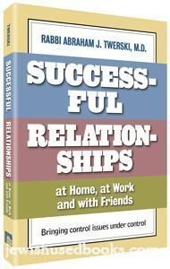 9781578193493: Title: Successful Relationships At Home At Work And With